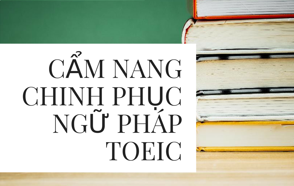 cac chu diem ngu phap toeic